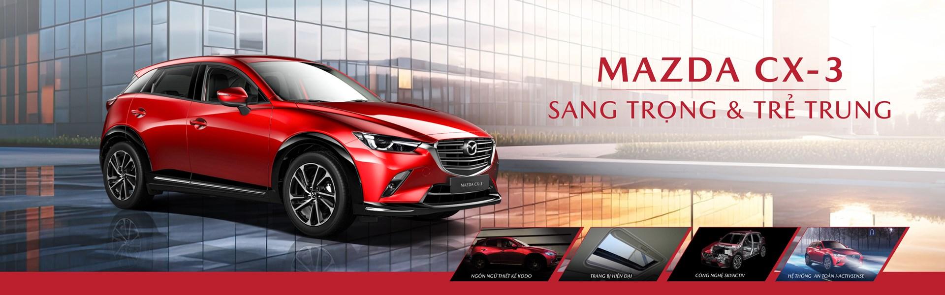 Mazda CX-3 là mẫu xe nhập thái nguyên chiếc